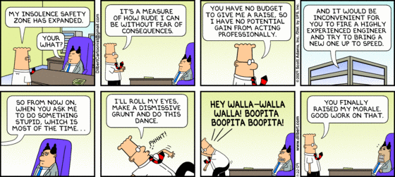 Dilbert's Insolence Safety Zone Expands